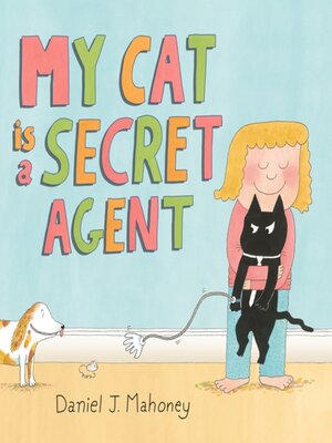 cover image of My Cat is a Secret Agent